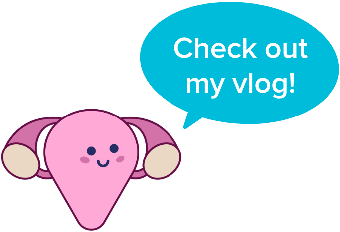Uterus character saying, "Check out my vlog!"